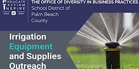 Irrigation Equipment Opportunity Outreach