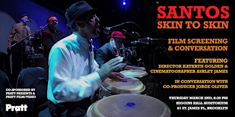 SANTOS - Skin to Skin | Screening & Conversation