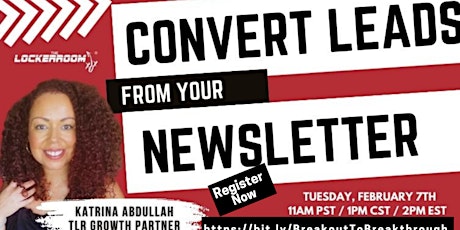 Convert Leads From Your Newsletter