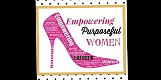 Empowering Purposeful Women Gathering