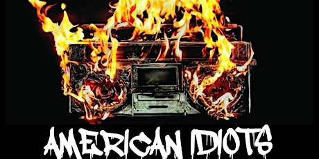 Green Day Tribute Show W/ American Idiots