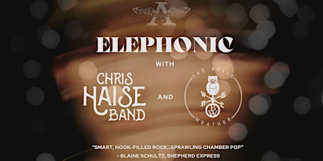 Elephonic Album Release with Chris Haise Band and The Belle Weather
