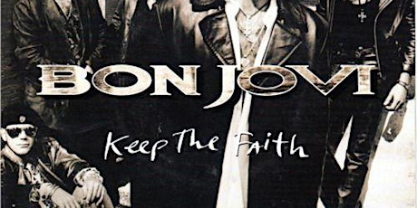 Bon Jovi Tribute Show with Keep the Faith