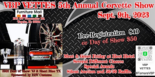 VBP VETTES 5th Annual Corvette Show
