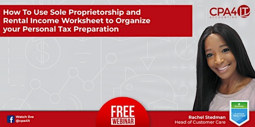 Using Sole Proprietorship & Rental Income worksheets to Organize your taxes
