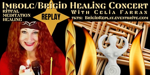 Replay Imbolc Brigid Healing Concert with Celia Farran primary image