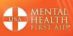 Adult Mental Health First Aid - IN-PERSON CLASS