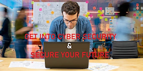 Get into Cyber Security - Webinar (only Join if you are from UK and Europe)