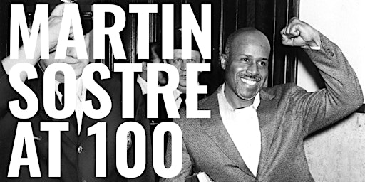 Sostre at 100: A Legacy of Action