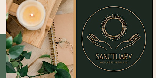 Sanctuary Wellness Retreat - A Day to Refresh & Renew primary image