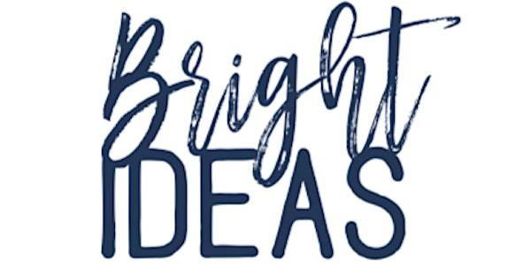 Bright Ideas Workshop - "Design Corporate Social Impact to Reverse Burnout,...