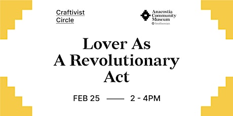 Craftivist Circle: Lover As A Revolutionary Art