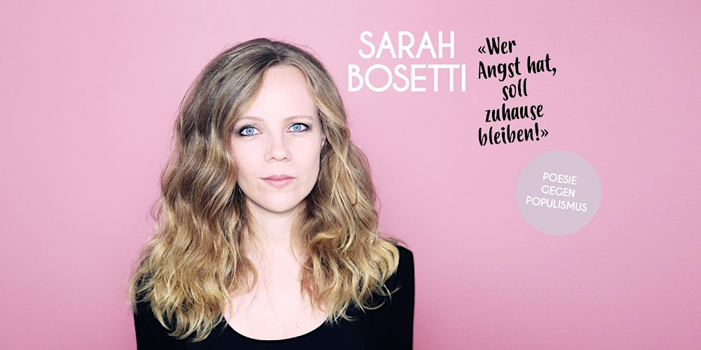 Sarah Bosetti | Buchpremiere: «Wer Angst hat, soll zuhause bleiben!»