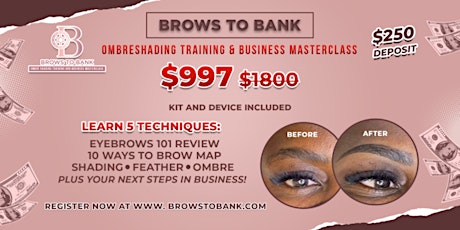 Imagen principal de ATL April 30 | Brows to Bank | Ombre Shading and Business Training