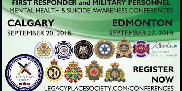 2018 YEG First Responder/Military Personnel Mental Health/Suicide Awareness...