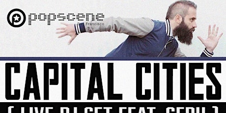 CAPITAL CITIES (dj set)