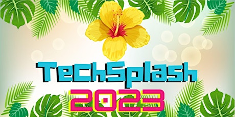 TechSplash 2023