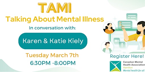 TAMI - Talking About Mental Illness ft. Karen & Katie Kiely