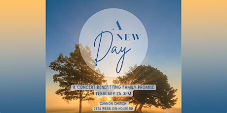 Primaire afbeelding van "A New Day" - A Concert by the Music Ministry of Cannon Church