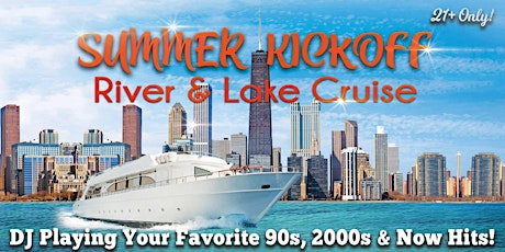 Summer Kickoff River & Lake Cruise on Saturday,  May 13th (4pm)