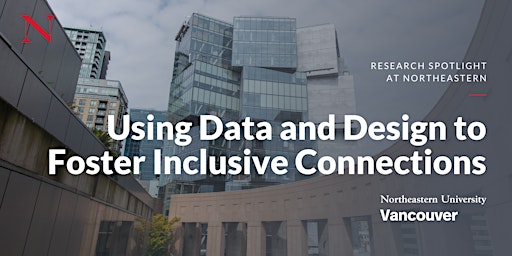 Using Data and Design to Foster Inclusive Connections