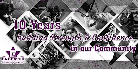 10th Anniversary Open House: FREE Fitness and Self Defense Classes