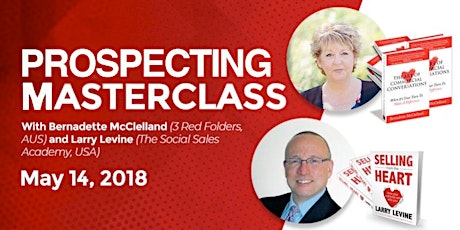 PROSPECTING MASTERCLASS With Bernadette McClelland (AUS) and Larry Levine (USA) primary image