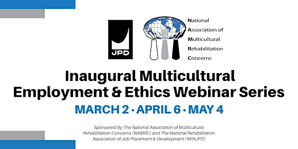 Inaugural Multicultural Employment & Ethics Webinar Series