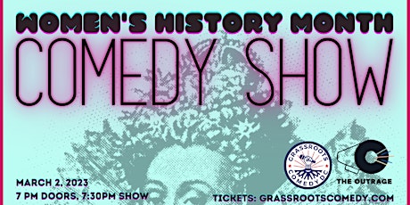 Super Spectacular Women's History Month Comedy Show!