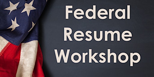 Primaire afbeelding van Federal Resume Workshop