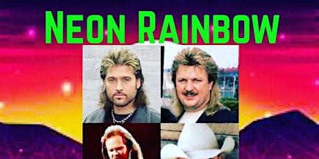 Neon Rainbow - The Dead Yeller's Tribute to 90's Country