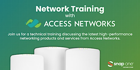 Network Training with Access Networks - Simi Valley, CA