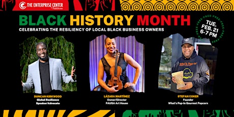 Black History Month 2023 Panel Discussion: Spotlighting Local Entrepreneurs