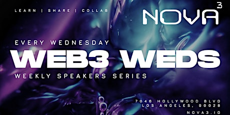 WEB3 WEDS | Weekly Speaker Series | May 31| Special Film3 Panel