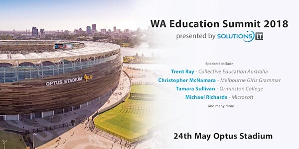 WA Education Summit 2018