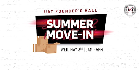 UAT Founder's Hall Move-Ins: Summer 2023