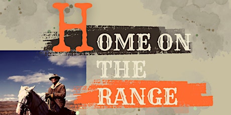 7th Annual Home on the Range Fundraiser