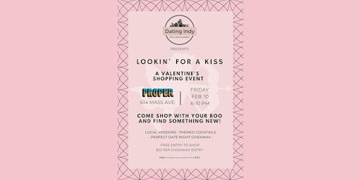 Dating Indy: Lookin' for a Kiss