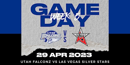 Utah Falconz vs. Las Vegas Silver Stars