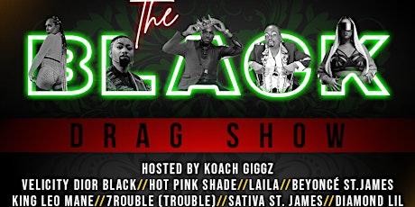 The Black Drag Show 2023