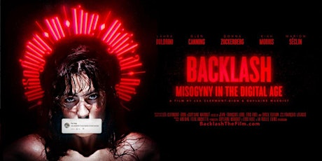 Backlash: Misogyny in the Digital Age - Special Screening