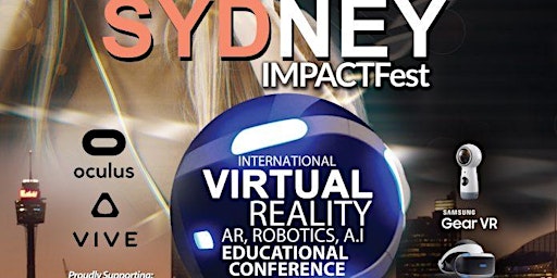 Sydney IMPACTFest - 1 Day Event VR / AR / A.I