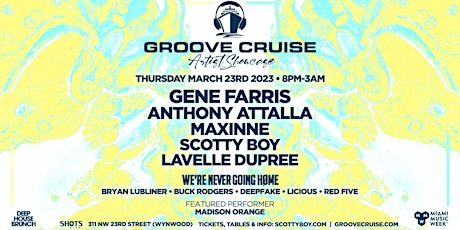 Groove Cruise: Miami Music Week [Artist Showcase]