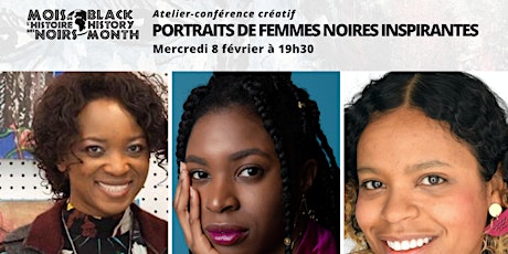 Mois de l'histoire des Noirs - Portraits de femmes noires inspirantes