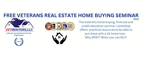 2023 - February Veterans' Home Buying Seminar/Workshop