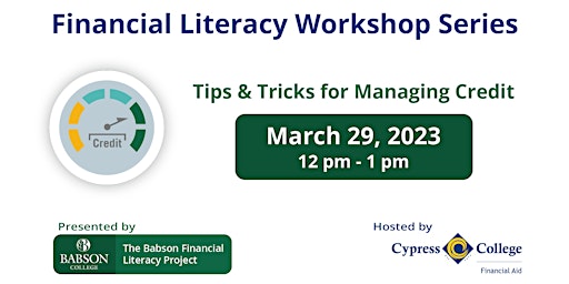 Financial Literacy Workshop - Tips & Tricks for Managing Credit