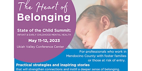 Infant & Early Childhood Mental Health Summit - The Heart of Belonging