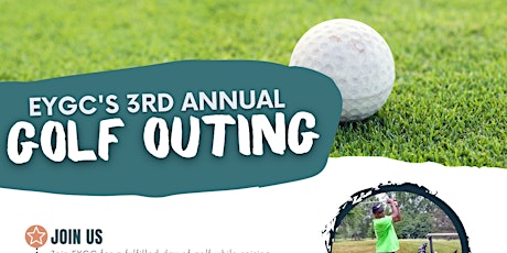 3rd Annual EYGC Golf Outing