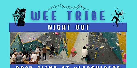 WEE Tribe Night Out: Rock Climbing Intro & Vegan Food