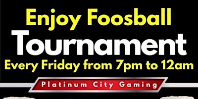 Foosball Tournament Every Friday